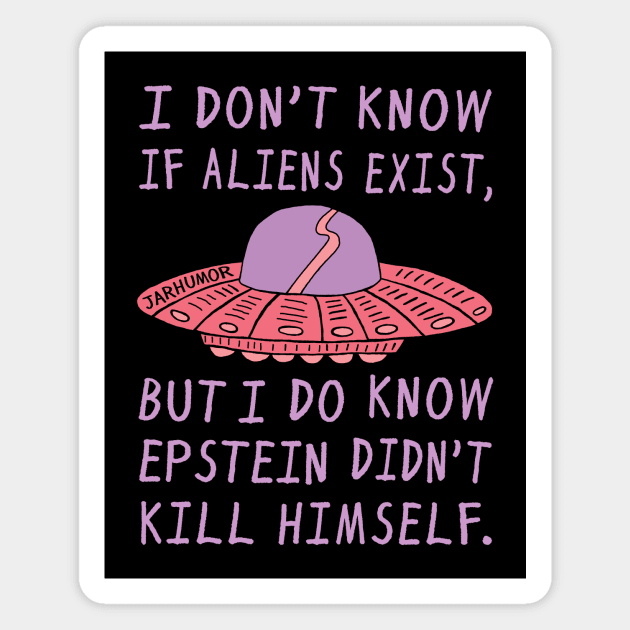 Alien Epstein Magnet by jarhumor